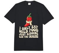 Les Amateurs de Nourriture épicée ne mangent Que de la Nourriture Douce Just Kidding Sauce Comfort Colors Adult Heavyweight T-Shirt