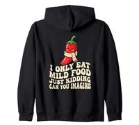 Les Amateurs de Nourriture épicée ne mangent Que de la Nourriture Douce Just Kidding Sauce Sweat à Capuche