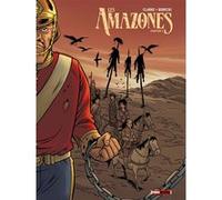 Les Amazones - Tome 02 Clarke (Auteur), Ludo Borecki (Dessinateur)