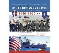 Les americains en france tome 4 Pierre-Alain Antoine (Auteur), Pierre Labrude (Auteur), Fabrice Loubette (Auteur)