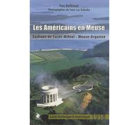 Les Americains En Meuse - Yves Buffetaut - Ysec - broché - Etude