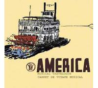Les Ameriques : Carnet De Voyage Musical