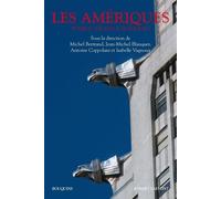 Les Amériques - tome 2 - Michel Bertrand - Bouquins Editions - broché - Anthologie