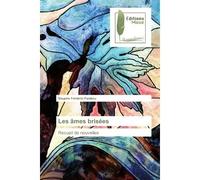Les âmes brisées Recueil de nouvelles - Sisyphe Pambou - Muse Editions - broché - Nouvelles