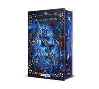 Les Âmes Damnées et le Baiser du Crépuscule (Editions Relié) Les Couronnes de Nyaxia 4 - Carissa Broadbent - MxM Bookmark - relié - Roman