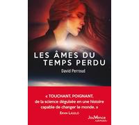 Les Âmes du temps perdu - David Perroud - Jouvence - broché - Roman