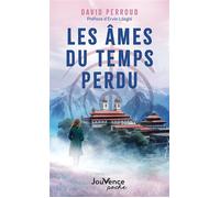 Les âmes du temps perdu - David Perroud - Jouvence - Poche - Roman