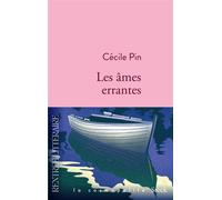 Cecile Pin – Les âmes errantes – Roman – Broché