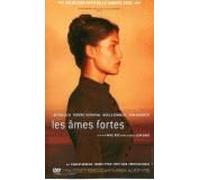 Les âmes fortes