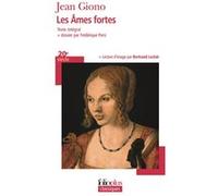 Les Âmes fortes Jean Giono (Auteur)