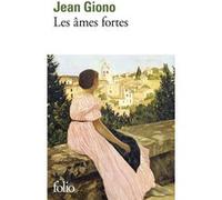 Les âmes fortes