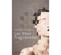 Les âmes fragmentées