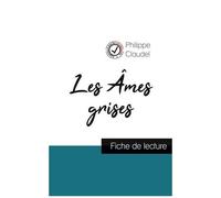 Les Ames Grises - Fiche De Lecture