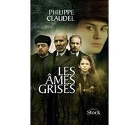 Les Âmes grises - Prix des Lectrices de Elle 2004 et Prix Renaudot 2003