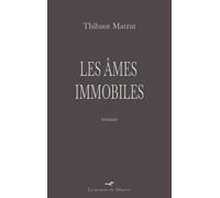 Les Âmes immobiles