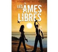 Les Âmes Libres Delanes, Sebastien (Auteur)