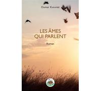 Les âmes qui parlent. Roman - Oumar Karambe - L'harmattan - broché - Roman