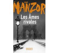 Les Âmes rivales - René Manzor - Pocket - Poche - Roman
