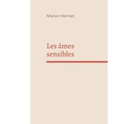 Les âmes sensibles