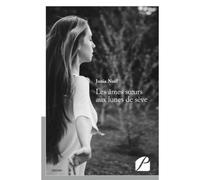 Les âmes soeurs aux lunes de sève - Junia Noe l - Du Pantheon Eds - broché - Théâtre
