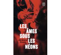 Les âmes sous les néons