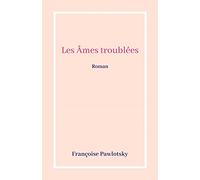 Les Âmes troublées