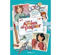Les Amies de papier - tome 02 Cécile (Auteur), Christophe Cazenove (Auteur), Ingrid Chabbert (Auteur)