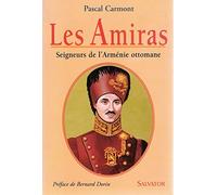 Les amiras, seigneurs de l'Arménie ottomane