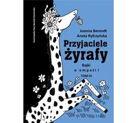 Les amis de la girafe. Histoires d'empathie. Volume 4