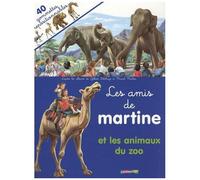 Les Amis De Martine - Et Les Animaux Du Zoo