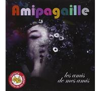 Les Amis De Mes Amis by Amipagaille