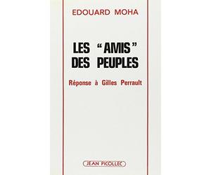 Les amis des peuples: Réponse à Gilles Perrault
