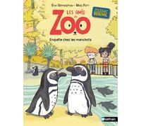 Les amis du zoo Beauval - Enquête chez les manchots - Eva Grynszpan - Nathan - Poche - Roman cadet