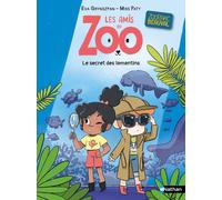 Les amis du zoo Beauval - Le secret du lamantin - Eva Grynszpan - Nathan - Poche - Roman cadet