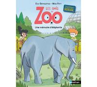 Les amis du zoo Beauval : Une mémoire d'éléphante - Eva Grynszpan - Nathan - Poche - Roman cadet