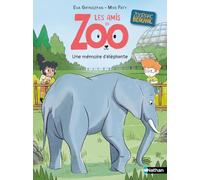 Les amis du zoo Beauval : Une mémoire d'éléphante - Eva Grynszpan - Nathan - Poche - Roman cadet