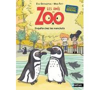 Les amis du zoo Beauval - Enquête chez les manchots - Eva Grynszpan - Nathan - Poche - Roman cadet