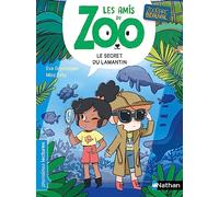 Les amis du zoo - Le secret des lamantins - Premières lectures - Dès 6 ans