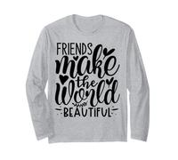 Les Amis Font du Monde Une Belle amitié Entre Meilleurs Amis Manche Longue