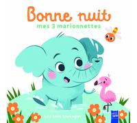 Les amis sauvages : Bonne nuit mes 3 marionnettes