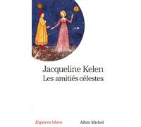 Les Amitiés célestes