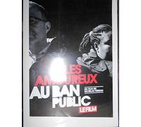 LES AMOUREUX AU BAN PUBLIC