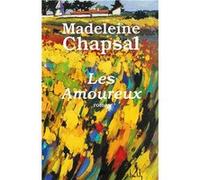 Les Amoureux CHAPSAL Madeleine (Auteur)