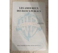 Les Amoureux Des Bancs Publics / Recueil