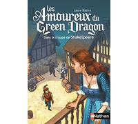 Les amoureux du Green Dragon: Dans la troupe de Shakespeare