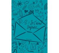 Les amours de Lara Jean T02 : PS : Je t'aime toujours... - Edition collector - Jenny Han - Panini Books - broché - Roman adolescent