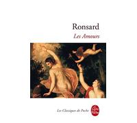 Les Amours de Ronsard. Pierre de (1993) Poche