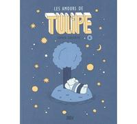 Les Amours de Tulipe - Sophie Guerrive - 2024 Eds - broché - Bande dessinée