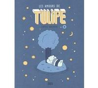 Les Amours de Tulipe Sophie Guerrive (Auteur)