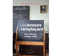 Les amours du remplaçant - Alain Bouchon - Geste - broché - Roman